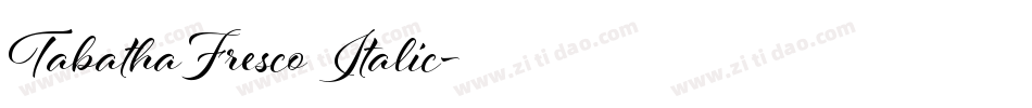 TabathaFresco Italic字体转换